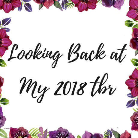 Looking back at my 2018 tbr
